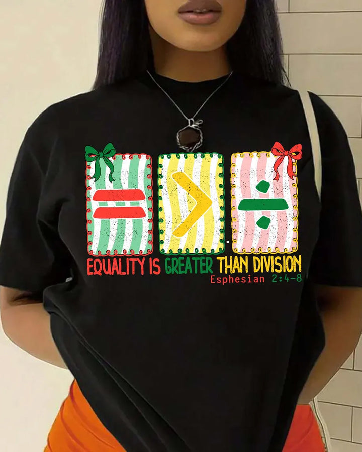 Equality is Greater Than Division Cotton Short Sleeve Tshirt