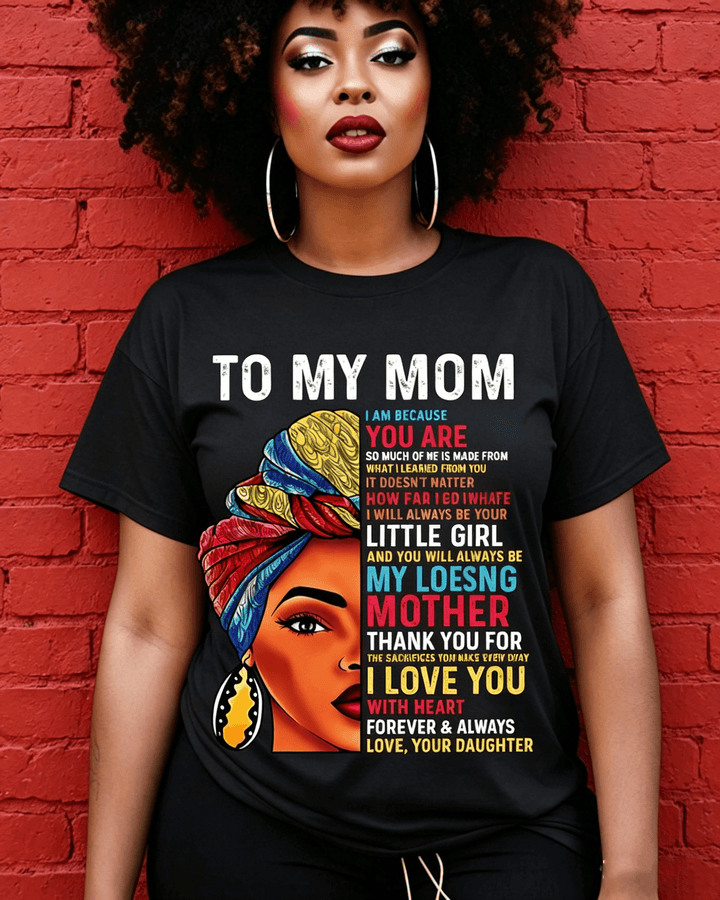 100% Cotton To My Mom Black Mother Crew Neck Short Sleeve Tshirt