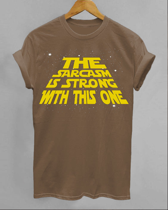 Sarcasm's Strong This One Short Sleeve Cotton T-Shirt