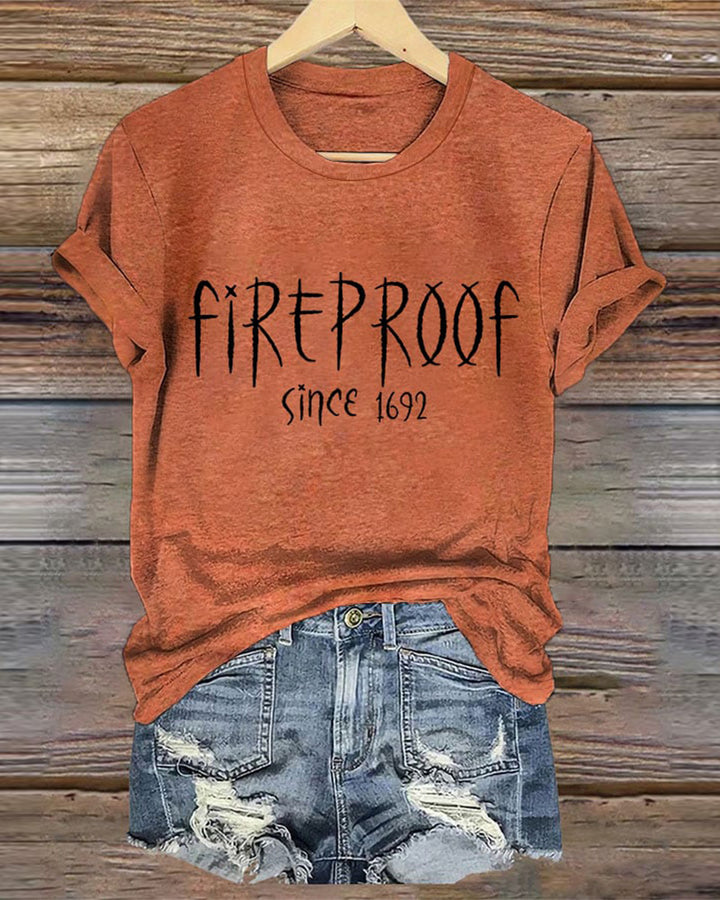 Women's Fireproof Since 1692 Halloween Casual Tee