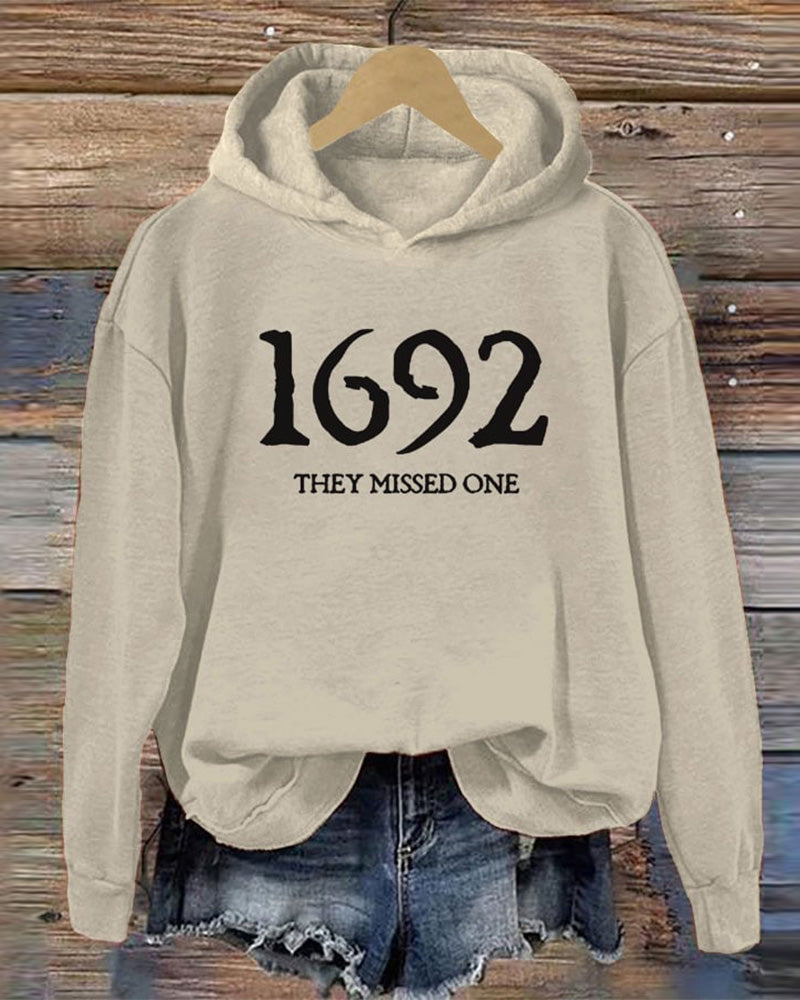 Women's 1692 They Missed One Salem Witch Printed Hoodie