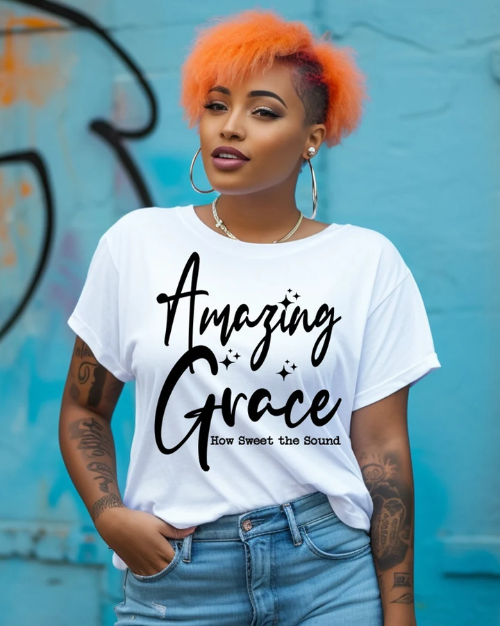 Amazing Grace How Sweet The Sound 100% Cotton Crew Neck Short Sleeve Tshirt