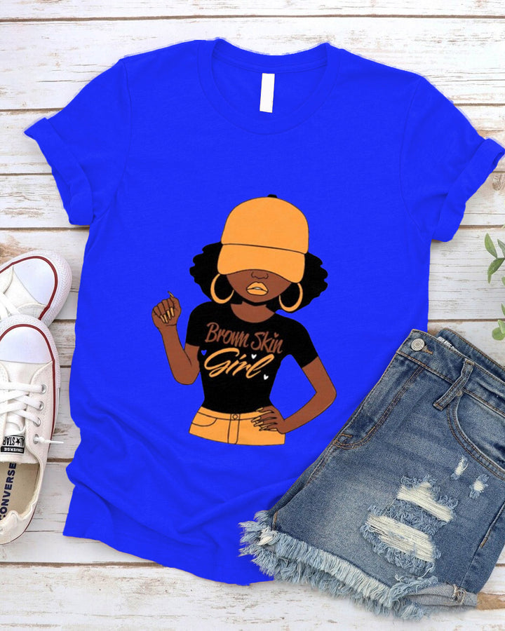 Brown Skin Girl Woman 100% Cotton Crew Neck Short Sleeve Tshirt