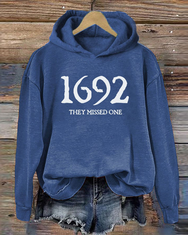 Women's 1692 They Missed One Salem Witch Printed Hoodie
