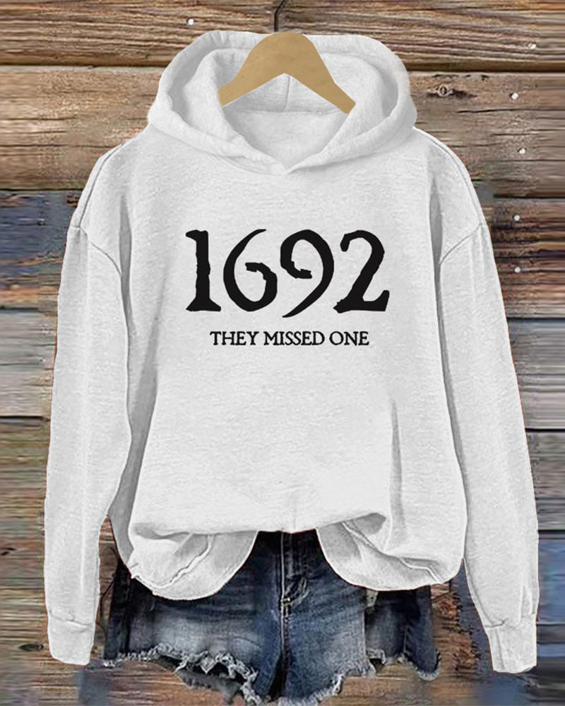 Women's 1692 They Missed One Salem Witch Printed Hoodie