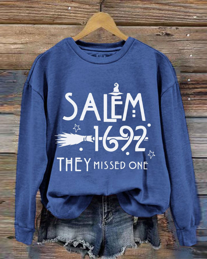Salem 1692 They Missed One Halloween Long Sleeve Sweatshirt