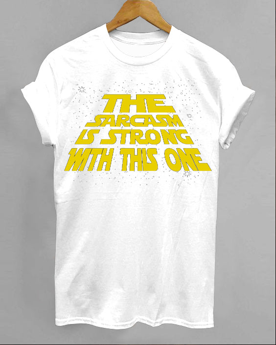 Sarcasm's Strong This One Short Sleeve Cotton T-Shirt