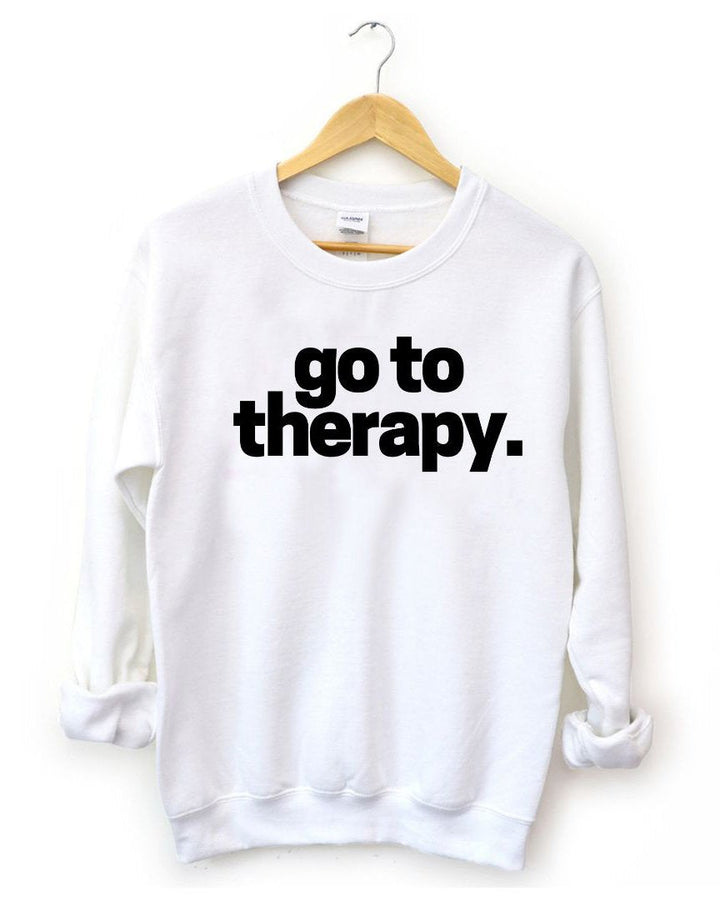 Go To Therapy Sweatshirt