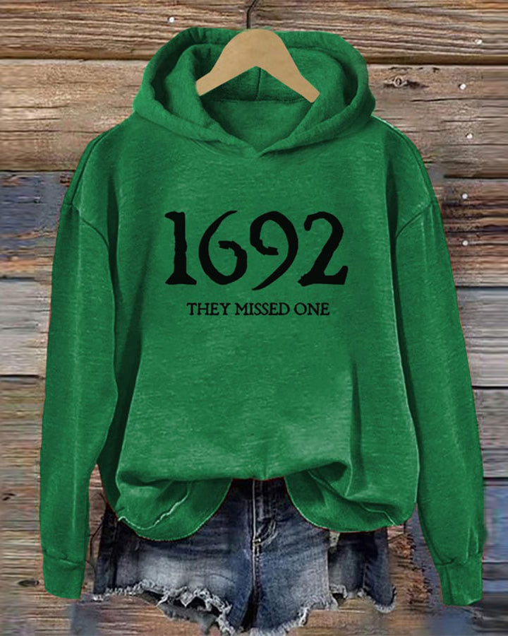 Women's 1692 They Missed One Salem Witch Printed Hoodie