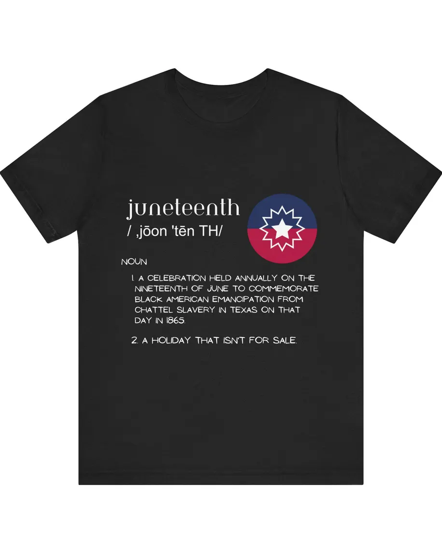 100% Cotton Juneteenth Flag- Freeish Crew Neck Short Sleeve Tshirt